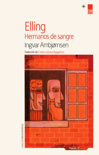 Elling. Hermanos De Sangre