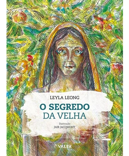 O Segredo da Velha, de Leong, jair. Valer Livraria Editora E Distribuidora Ltda, capa mole em português, 2020