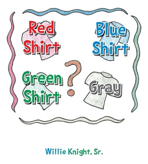 Libro Red Shirt, Blue Shirt, Green Shirt, Grey - Knight, ...