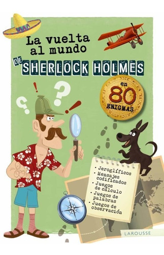 La Vuelta Al Mundo De Sherlock Holmes