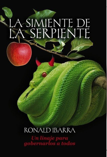 Libro La Simiente De La Serpiente