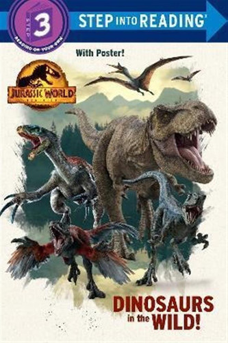Libro Dinosaurs In The Wild! (jurassic World Dominion) - ...