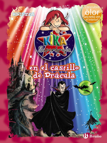 Kika Superbruja En El Castillo De Dracula Color+olor - Knist