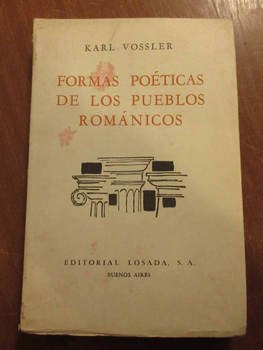 Libro Karl Vossler Formas Poeticas De Los Pueblos Romanicos