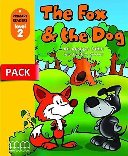 Fox & The Dog, The - Pr.level 2 - Book W Cd-r, De Mitchell, H.q.. Editorial Mm Publications En Inglés
