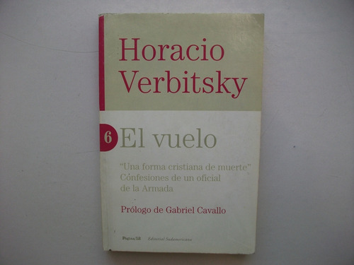 El Vuelo - Horacio Verbitsky
