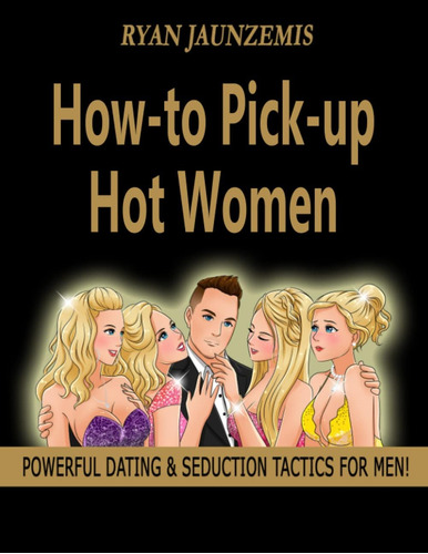 Libro:  How-to Pick-up Hot Women