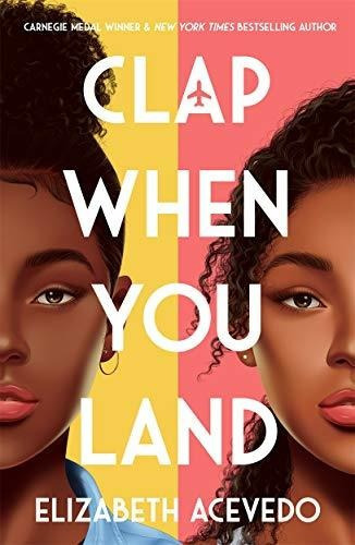 Clap When You Land, de Acevedo, Elizabeth. Editorial Hot Key Books, tapa blanda en inglés, -1