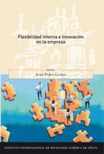 Libro Flexibilidad Interna E Innovaciã³n En La Empresa - ...