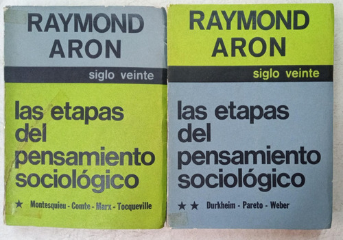 Las Etapas Del Pensamiento Sociologico 1 Y 2 - Raymond Aron