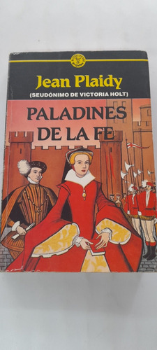 Paladines De La Fe De Jean Plaidy - Victoria Holt - Usado