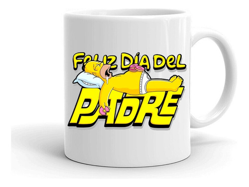 Taza/tazon/mug Feliz Dia Del Padre- Homero Dormido! 15