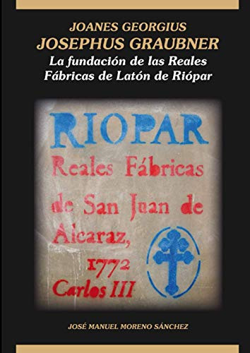 Joanes Georgius Josephus Graupner Y La Fundacion De Las Real