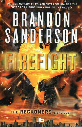 Firefight Brandon Sanders 