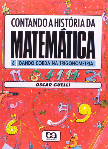 Dando Corda Na Trigonometria, De Oscar Guelli. Editorial Ática En Português