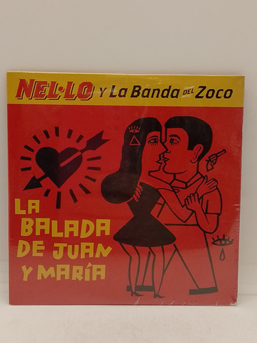 Nel-lo Y La Banda Del Zoco La Balada De Juan Y María Cd Simp