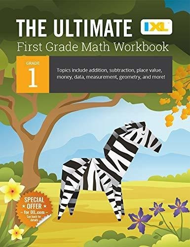 Ixl | The Ultimate Grade 1 Math Workbook | Addition