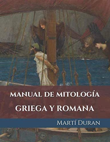Libro Manual De Mitología Griega Y Romana (spanish Edition)