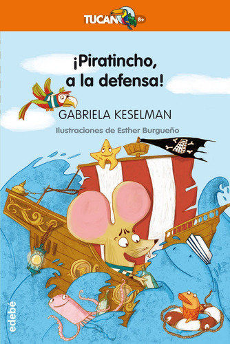 Piratincho A La Defensa - Keselman Gabrie