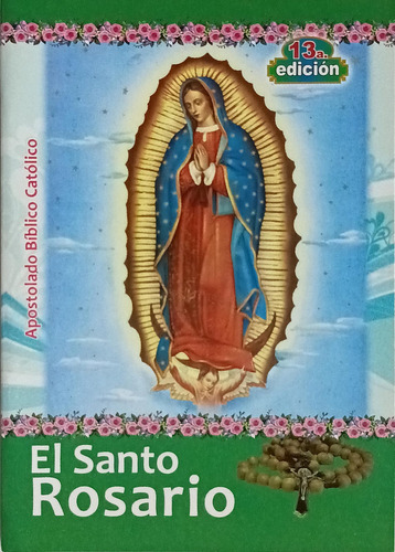 El Santo Rosario 13a. Edición (folleto)