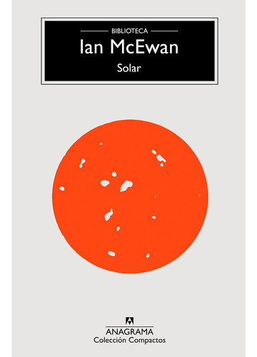 Libro Solar - Ian Mcewan - Anagrama