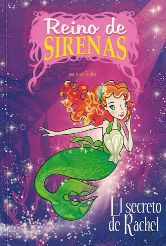 El Secreto De Rachel - Reino De Sirenas - James Gunter