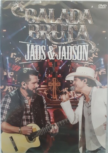 Dvd Jads & Jadson - Balada Bruta, Lacrado, Original 
