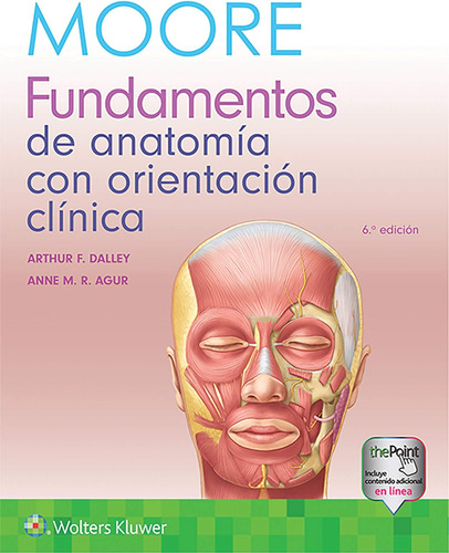 Libro: Moore. Fundamentos De Anatomía Con Orientación Clínic