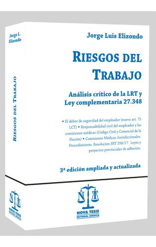 Elizondo Riesgo Del Trabajo 3ª Edición