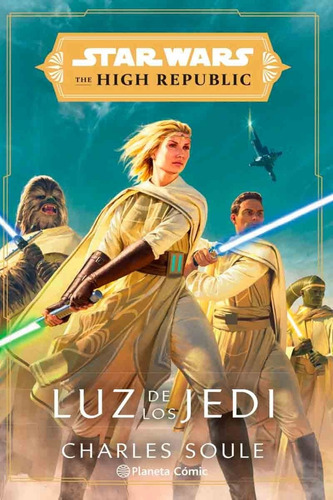 Star Wars High Republic Luz De Los Jedi - Disney - Planeta