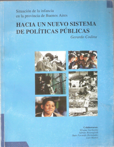 Hacia Un Nuevo Sistema De Políticas Públicas, Gerardo Codina
