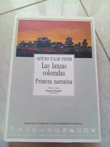 Las Lanzas Coloradas- Arturo Uslar Pietri- Edicion Critica