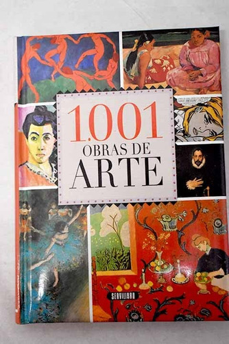 1.001 Obras De Arte, De Equipo De Servilibro. Editorial Servilibro Ediciones S.a., Tapa Dura En Español, 2015
