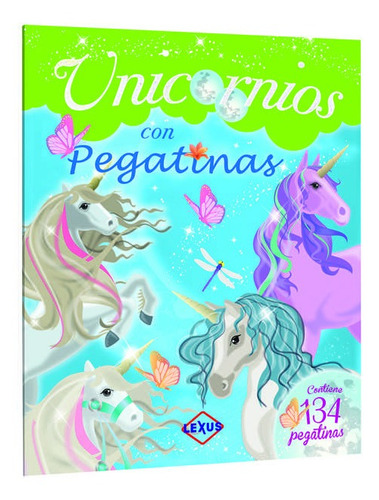 Libro De Stickers - Unicornios Con Pegatinas - Lexus