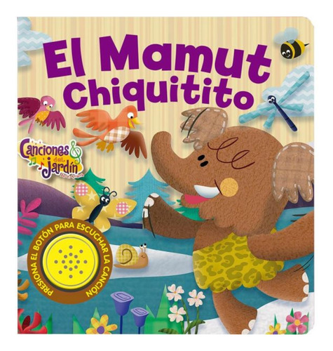 Un Mamut Chiquitito - Canciones Del Jardín Serie Arrorró