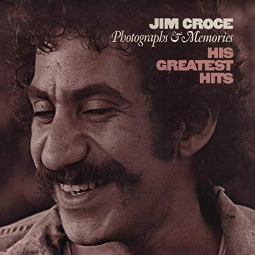 Croce Jim Photographs & Memories: His Greatest Hits Usa I 