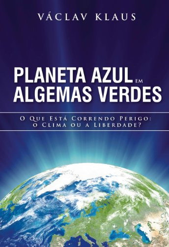 Libro Planeta Azul Em Algemas Verdes - O Que Esta Correndo P