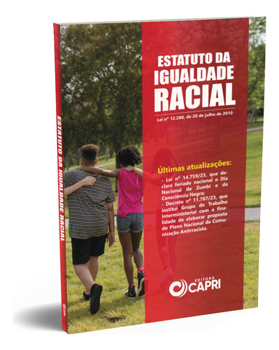 Estatuto Da Igualdade Racial, De A Capri. Editora Capri, Capa Mole, Edição 1 Em Português, 2024