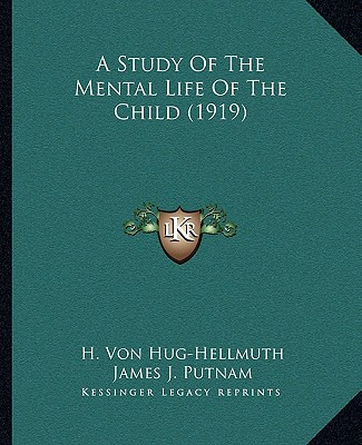 Libro A Study Of The Mental Life Of The Child (1919) - Hu...