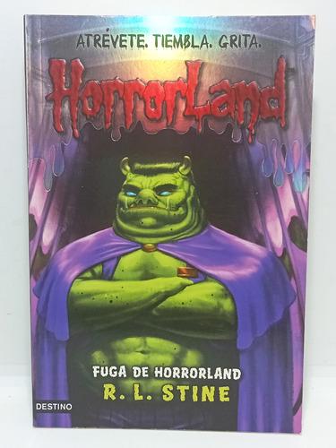 Horrorland - Fuga De Horrorland - Rbl Stine - Destino 