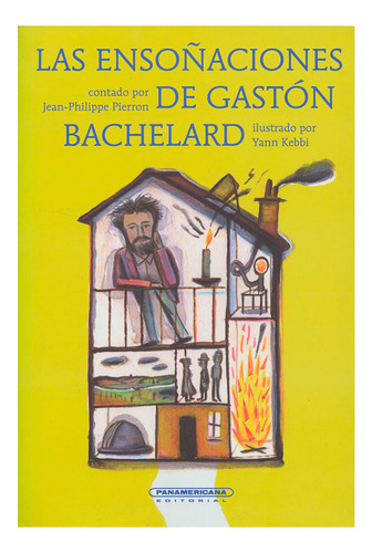 Libro Las Ensoñaciones De Gaston Bachelard