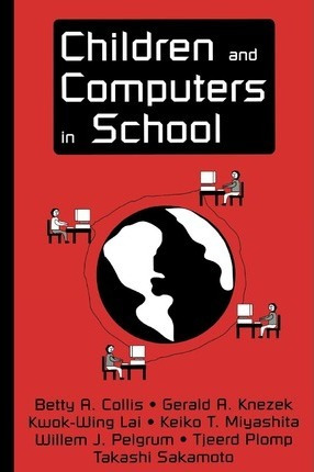 Libro Children And Computers In School - Betty A. Collis