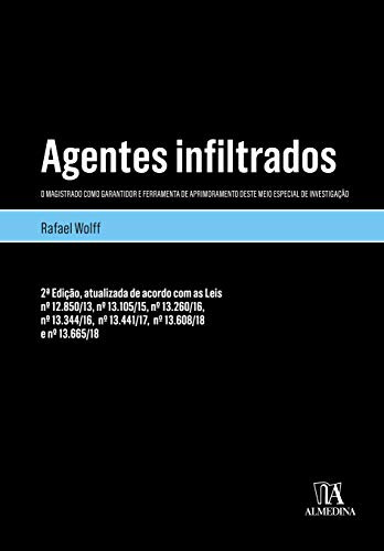 Libro Agentes Infiltrados O Magistrado Como Garantidor E Fer