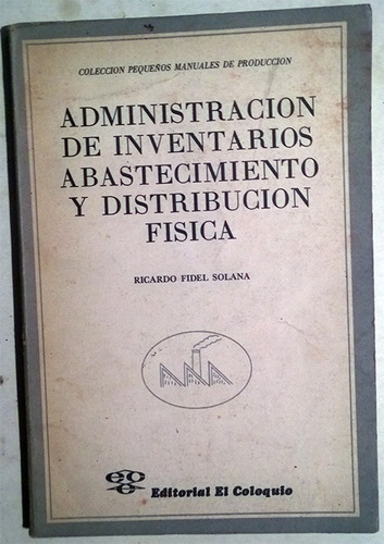Libro De Ricardo Fidel Solana: Administración De Inventarios