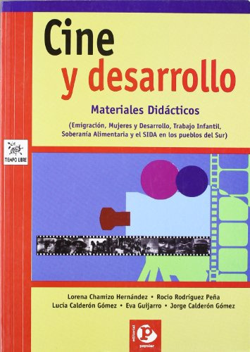 Libro Cine Y Desarrollo Materiales Didácticos  De Lorena Cha