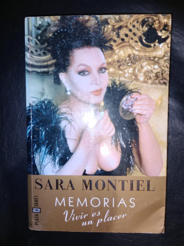 Libro Sara Montiel Memorias Vivir Es Un Placer