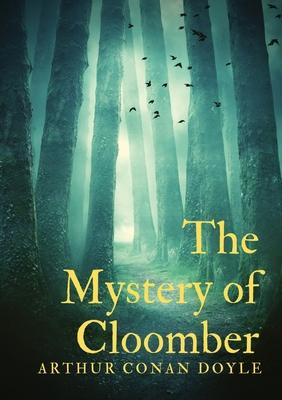 Libro The Mystery Of Cloomber - Sir Arthur Conan Doyle