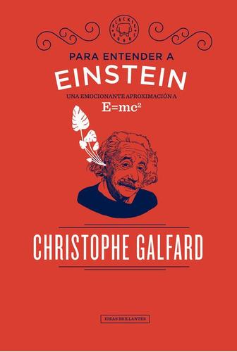 Para Entender A Einstein Galfard, Christophe