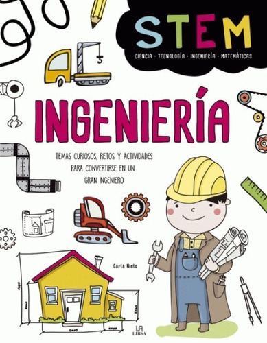 Ingeniería - Stem - Combina Aprendizaje Y Juego