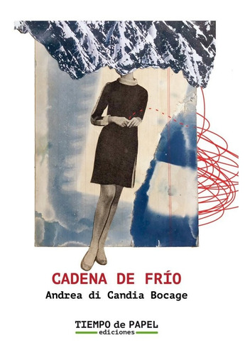 Cadena De Frãâo, De Di Candia Bocage, Andrea. Editorial Tiempo De Papel Ediciones, Tapa Blanda En Español